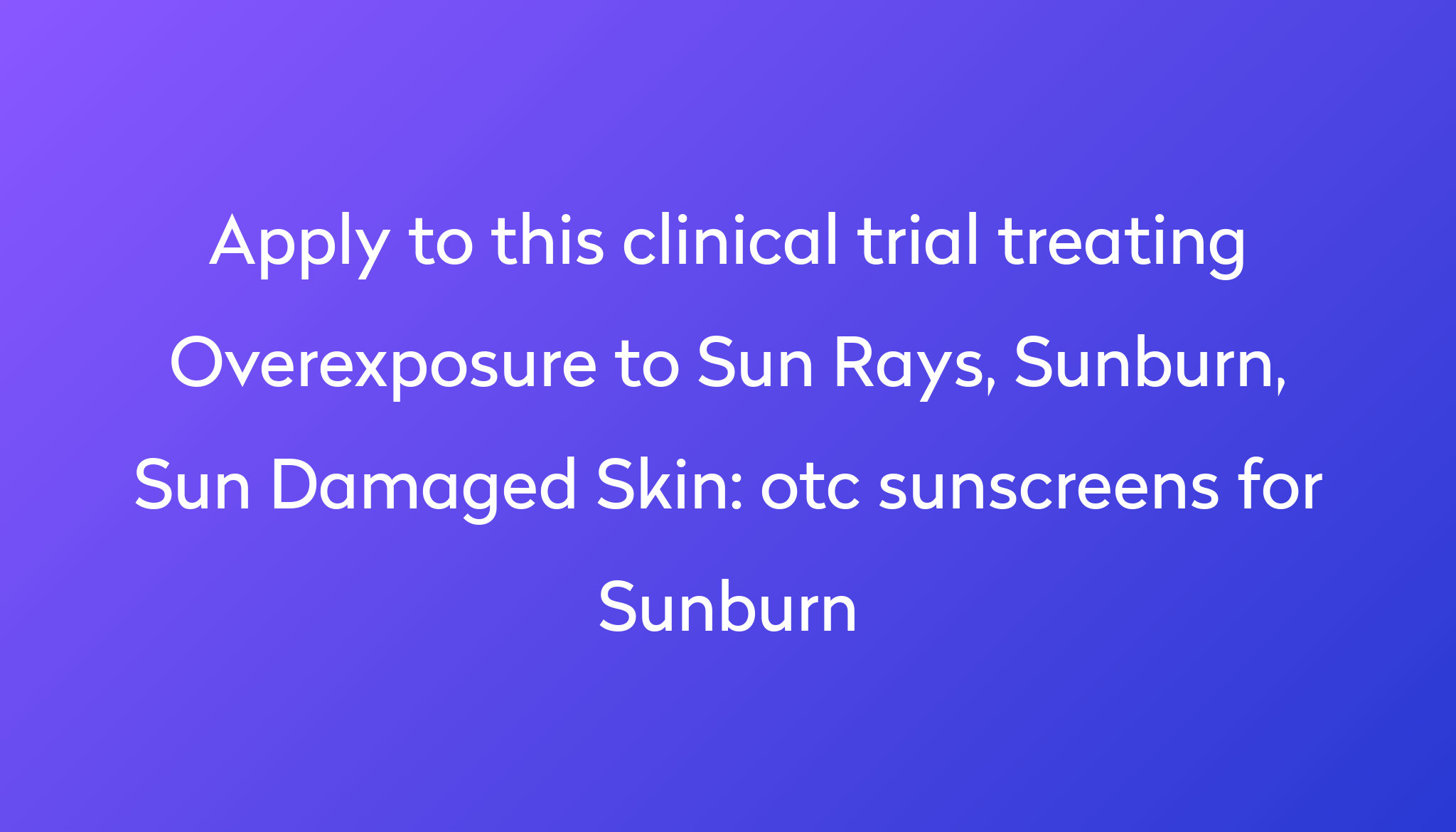 otc-sunscreens-for-sunburn-clinical-trial-2023-power